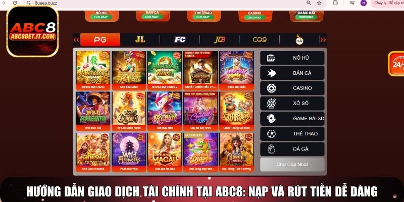 Hướng dẫn giao dịch tài chính tại ABC8: Nạp và rút tiền dễ dàng