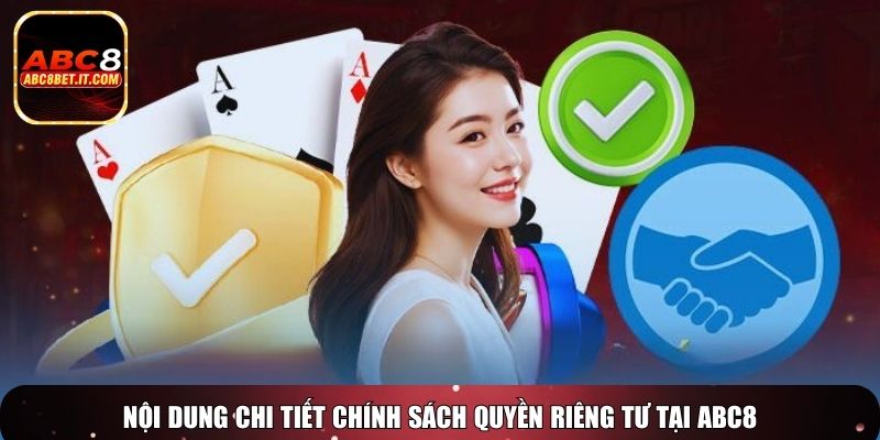 Nội dung chi tiết chính sách quyền riêng tư tại ABC8